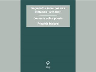 editora-unesp-lanca-traducao-inedita-de-textos-de-friedrich-schlegel