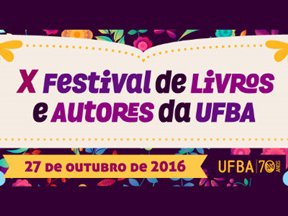 edufba-realiza-seu-10o-festival-de-livros-e-autores