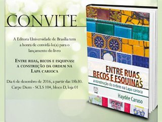 lancamento-da-editora-unb-lanca-olhar-entonografico-sobre-o-bairro-da-lapa-no-rio-de-janeiro