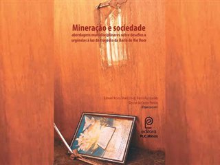 tragedia-de-mariana-mg-e-tema-do-novo-lancamento-da-editora-puc-minas